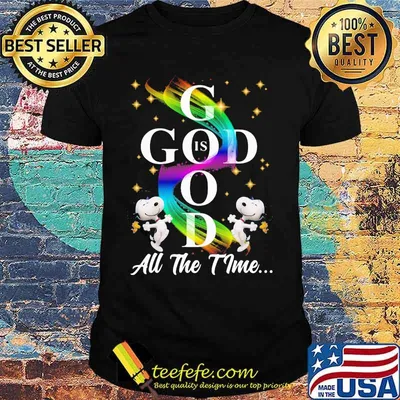 Lgbt snoopy god is good all the time shirt