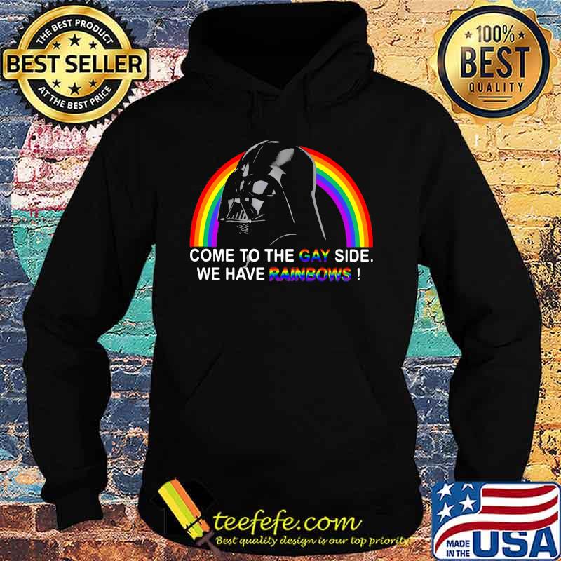 Lgbt star wars darth vader come to the gay side we have rainbows s Hoodie Lgbt star wars darth vader come to the gay side we have rainbows s Hoodie