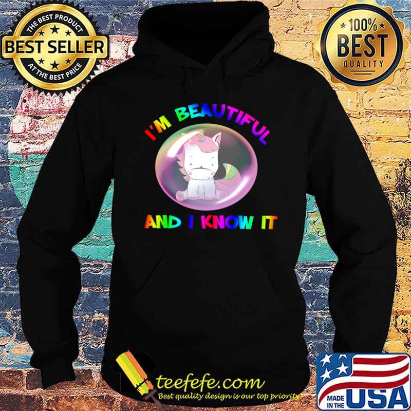 Lgbt unicorn i'm beautiful and i know it s Hoodie Lgbt unicorn i'm beautiful and i know it s Hoodie