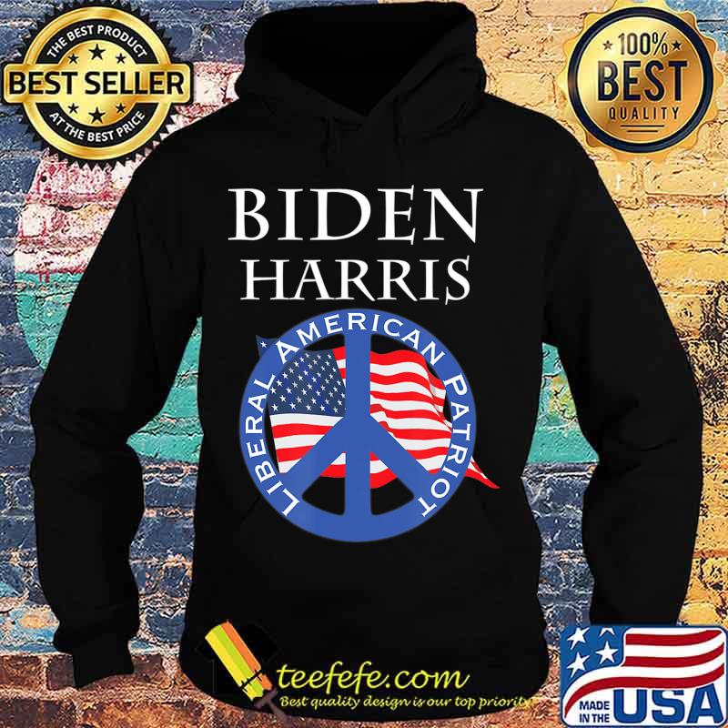 Liberal Progressive Kamala Harris, Biden Harris 2020 T-Shirt Hoodie Liberal Progressive Kamala Harris, Biden Harris 2020 T-Shirt Hoodie
