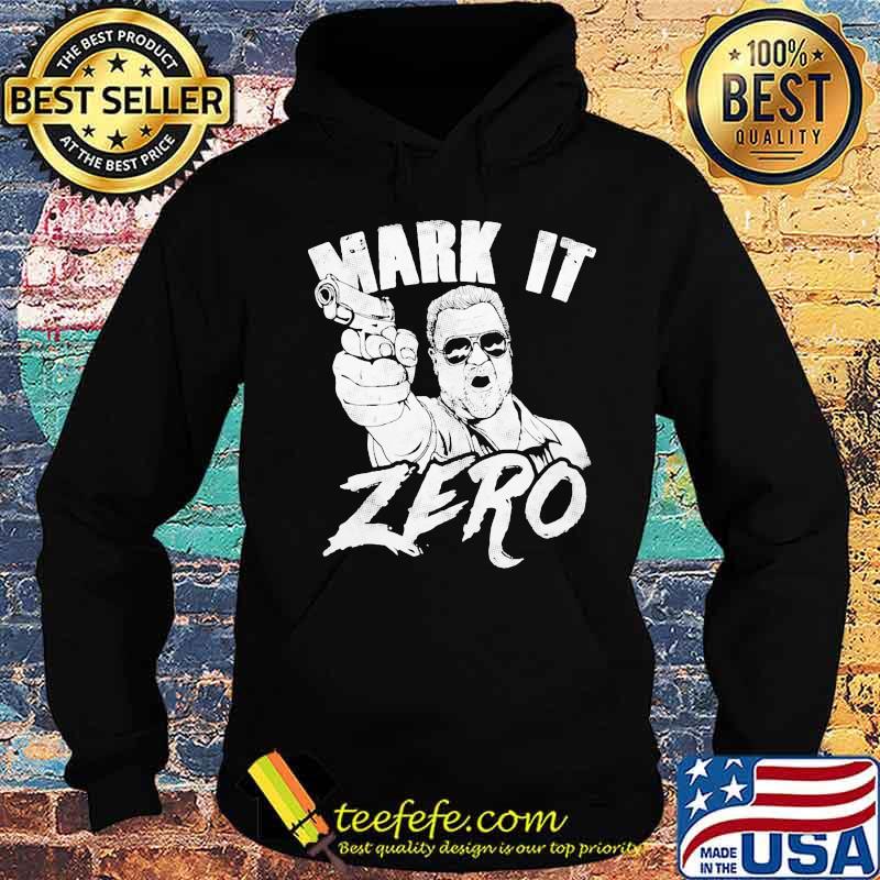 Licensed merchandise lebowski mark it zero s Hoodie Licensed merchandise lebowski mark it zero s Hoodie