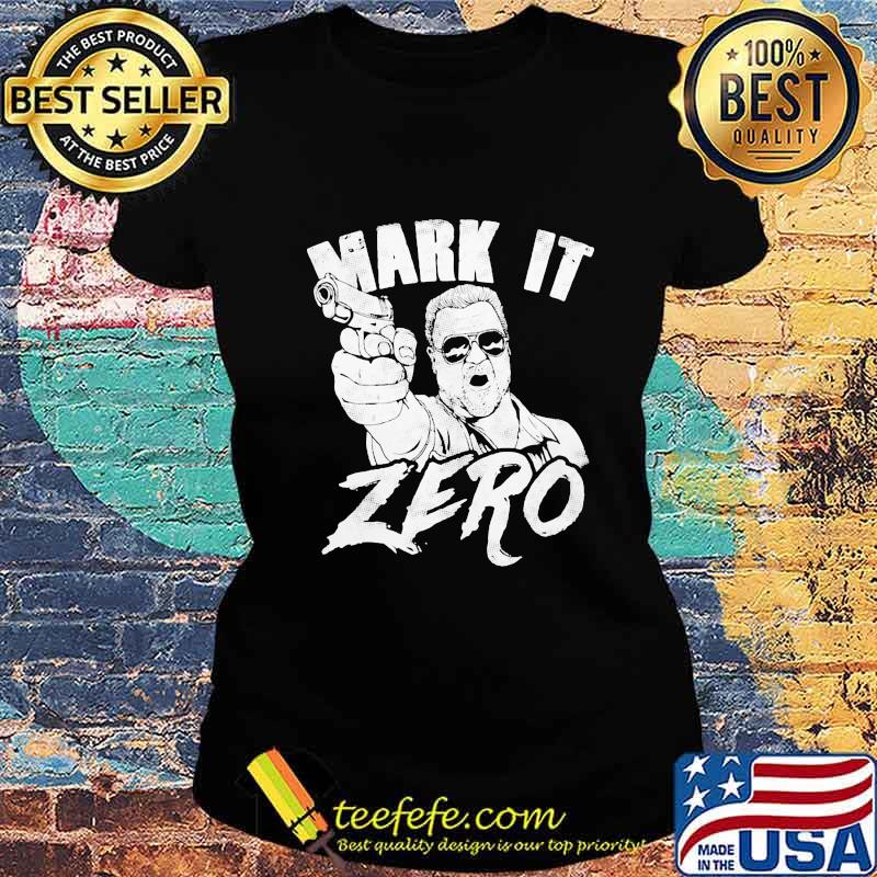 Licensed merchandise lebowski mark it zero s Ladies tee Licensed merchandise lebowski mark it zero s Ladies tee