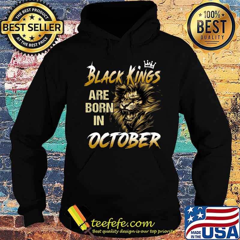 Lion black kings are born in october s Hoodie Lion black kings are born in october s Hoodie