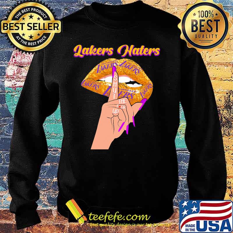 Lips los angeles lakers haters shut the fuck up s Sweater Lips los angeles lakers haters shut the fuck up s Sweater