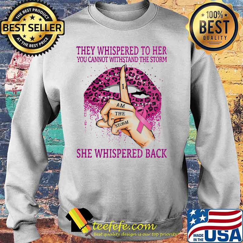 Lips they whispered to her you cannot withstand the storm she whispered bach i am the storm cancer awareness leopard s Sweater Lips they whispered to her you cannot withstand the storm she whispered bach i am the storm cancer awareness leopard s Sweater