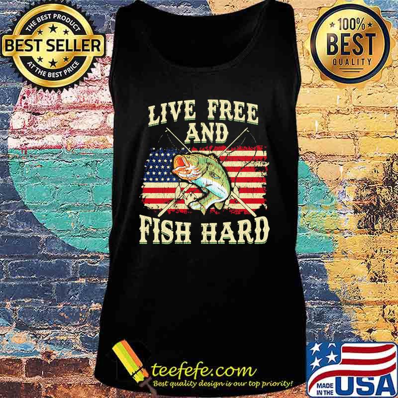 Live free and fish hard american flag independence day s Tank top Live free and fish hard american flag independence day s Tank top