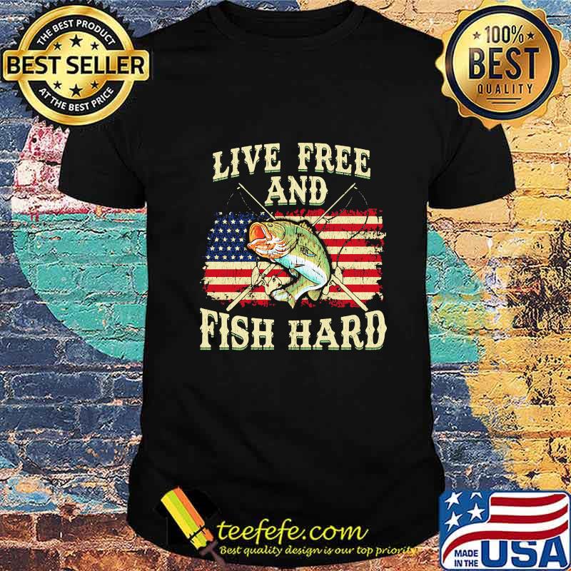 Live free and fish hard american flag independence day shirt