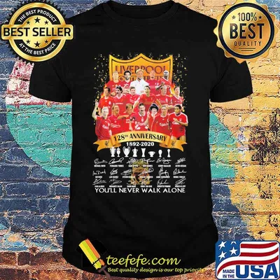 Liverpool fc 128th anniversary 1892 2020 you'll never walk alone signatures shirt