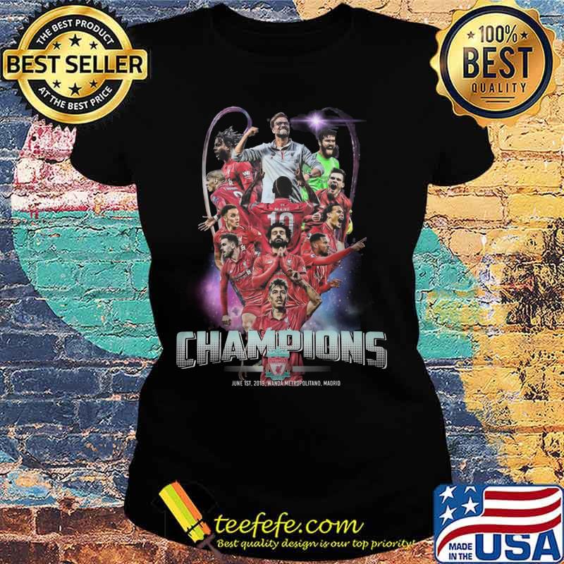 Liverpool fc champions june 1st 2019 wanda metropolitano madrid s Ladies tee Liverpool fc champions june 1st 2019 wanda metropolitano madrid s Ladies tee