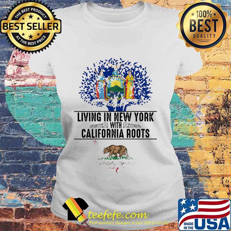 Living in west new york with california roots s Laides tee Living in west new york with california roots s Laides tee