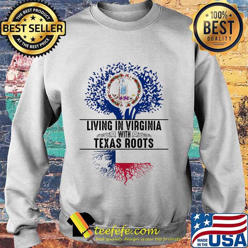 Living in west virginia with texas roots s Sweater Living in west virginia with texas roots s Sweater