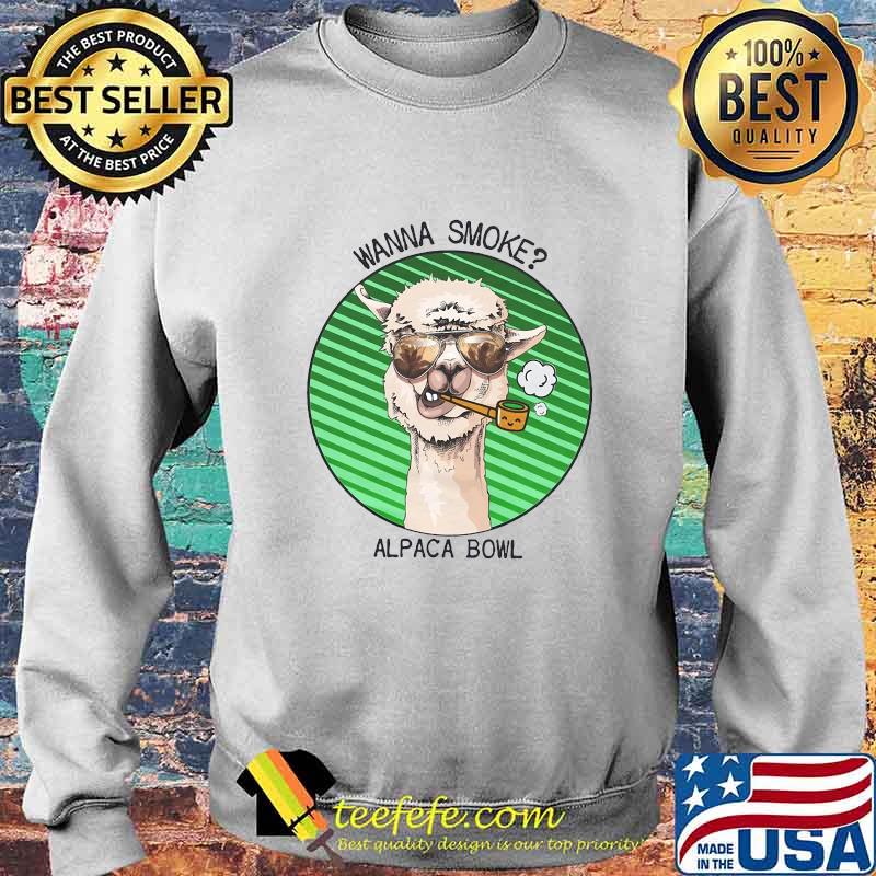 LLama glasses pipe wanna smoke alpaca bowl s Sweater LLama glasses pipe wanna smoke alpaca bowl s Sweater