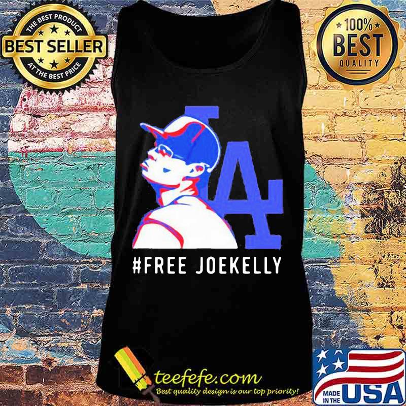 Los angeles dodgers free joe kelly s Tank top Los angeles dodgers free joe kelly s Tank top