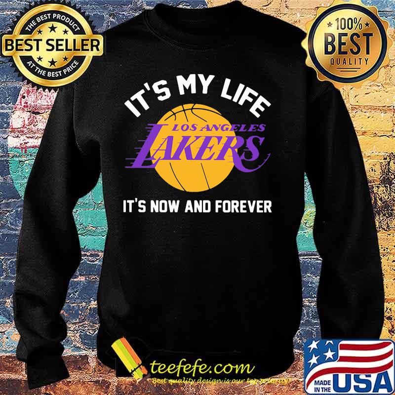 Los angeles lakers basketball it's my life it's now and forever s Sweater Los angeles lakers basketball it's my life it's now and forever s Sweater