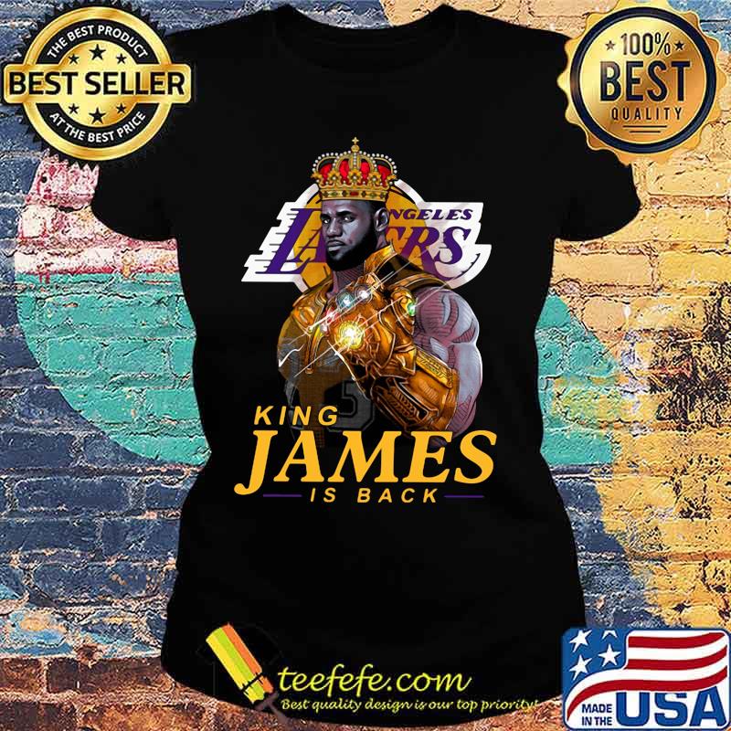 Los angeles lakers king james is back s Ladies tee Los angeles lakers king james is back s Ladies tee