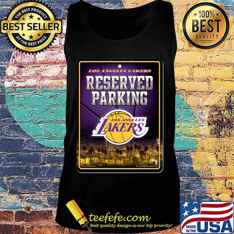 Los angeles lakers reserved parking s Tank top Los angeles lakers reserved parking s Tank top