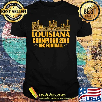 Louisiana champions sec football shirt
