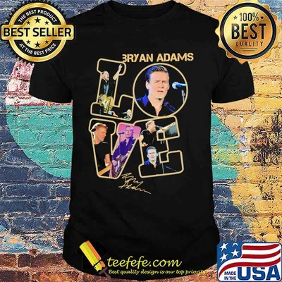 Love bryan adams signature shirt
