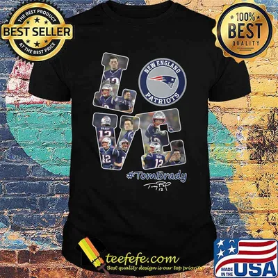 Love new england patriots tom brady signature shirt