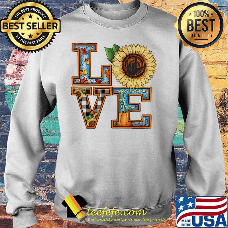 Love sign language sunflower pumpkin s Sweater Love sign language sunflower pumpkin s Sweater