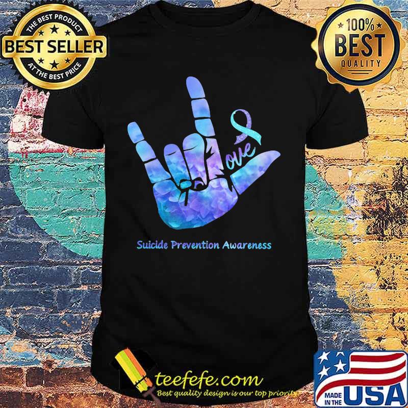 LOVE SUICIDE PREVENTION AWARENESS SHIRT LOVE SUICIDE PREVENTION AWARENESS SHIRT