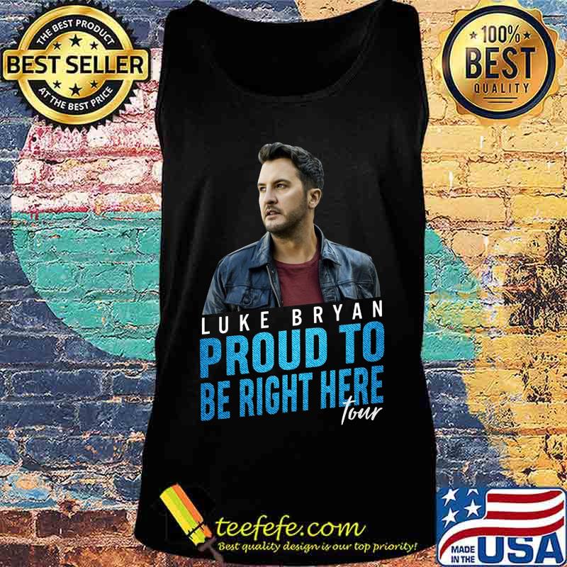 Luke bryan proud to be right here tour s Tank top Luke bryan proud to be right here tour s Tank top