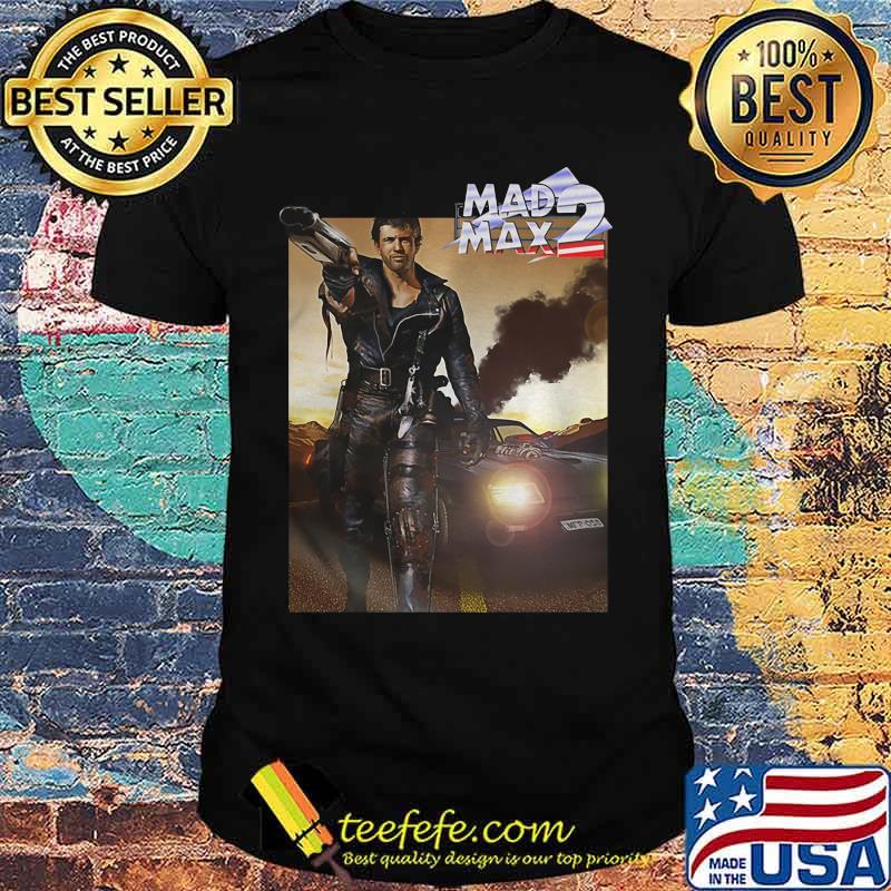 Mad max 2 road holding gun shirt Mad max 2 road holding gun shirt