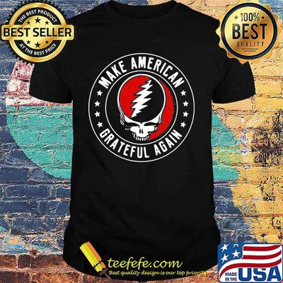 Make american grateful dead again stars shirt