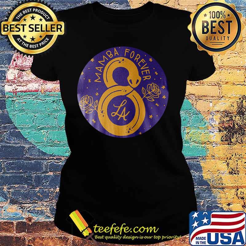 Mamba forever 8 kobe bryant los angeles lakers rose s Ladies tee Mamba forever 8 kobe bryant los angeles lakers rose s Ladies tee