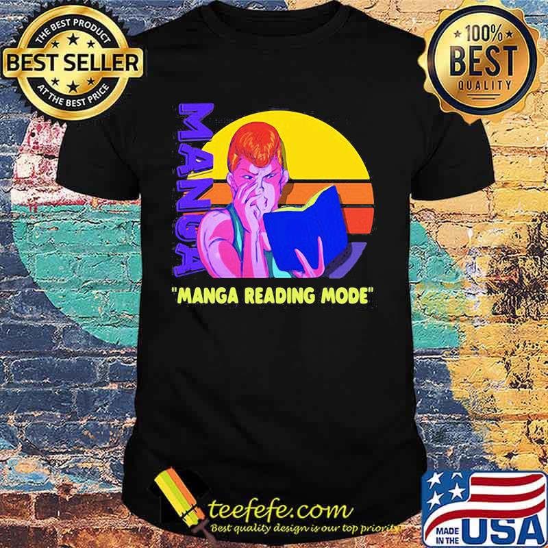 Manga reading mode vintage retro shirt Manga reading mode vintage retro shirt