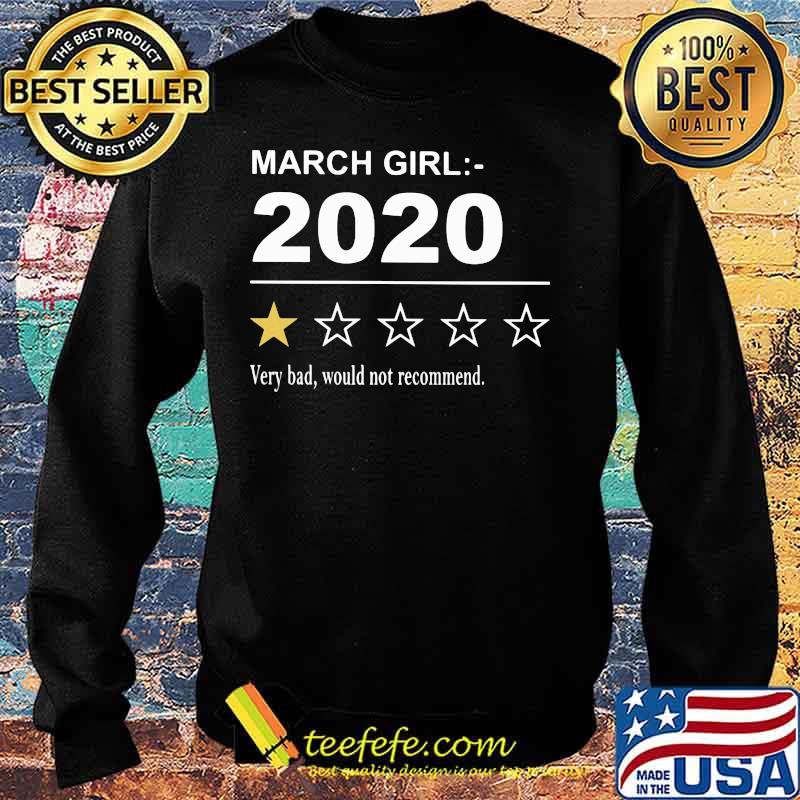 March girl 2020 very bad would not recommend stars s Sweater March girl 2020 very bad would not recommend stars s Sweater