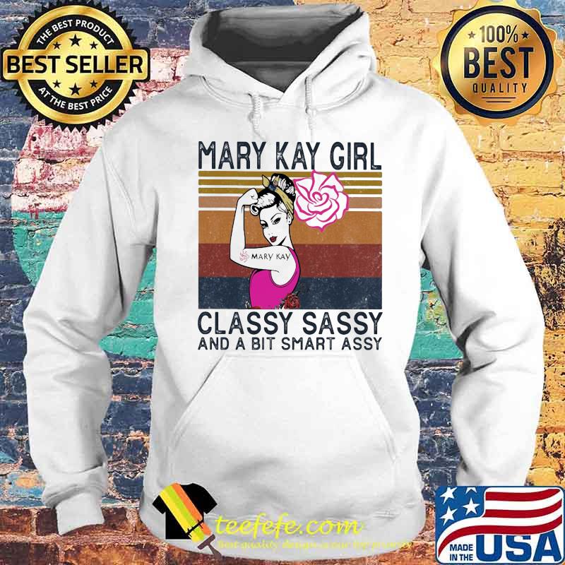 Mary kay girl classy sassy and a bit smart assy vintage retro s Hoodie Mary kay girl classy sassy and a bit smart assy vintage retro s Hoodie