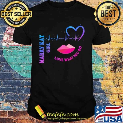 Mary kay girl love what you do heartbeat shirt