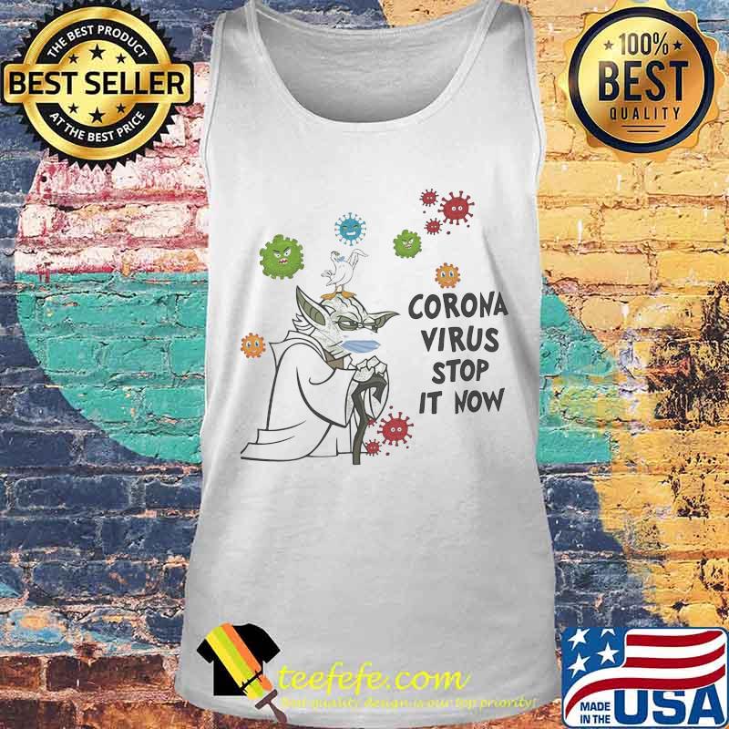 Master yoda mask coronavirus stop it now s Tank top Master yoda mask coronavirus stop it now s Tank top
