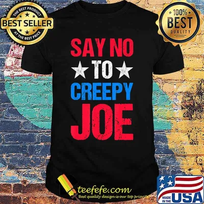Mens Say No To Creepy Joe Vintage Funny Anti Joe Biden 2020 Retro T-Shirt