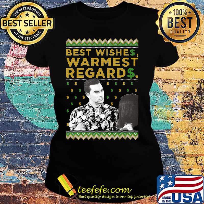 Merry christmas schitt's creek best wishes warmest regard ugly s Ladies tee Merry christmas schitt's creek best wishes warmest regard ugly s Ladies tee
