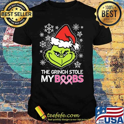 Merry christmas the grinch stole my boobs cancer awareness shirt
