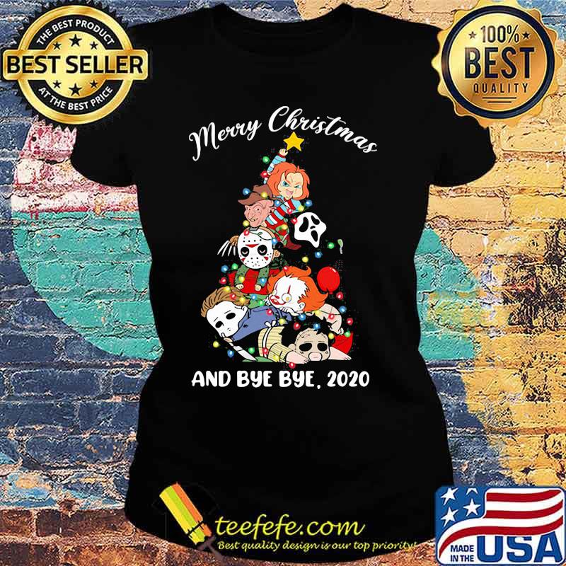 Merry christmas tree horror characters and bye bye 2020 s Ladies tee Merry christmas tree horror characters and bye bye 2020 s Ladies tee