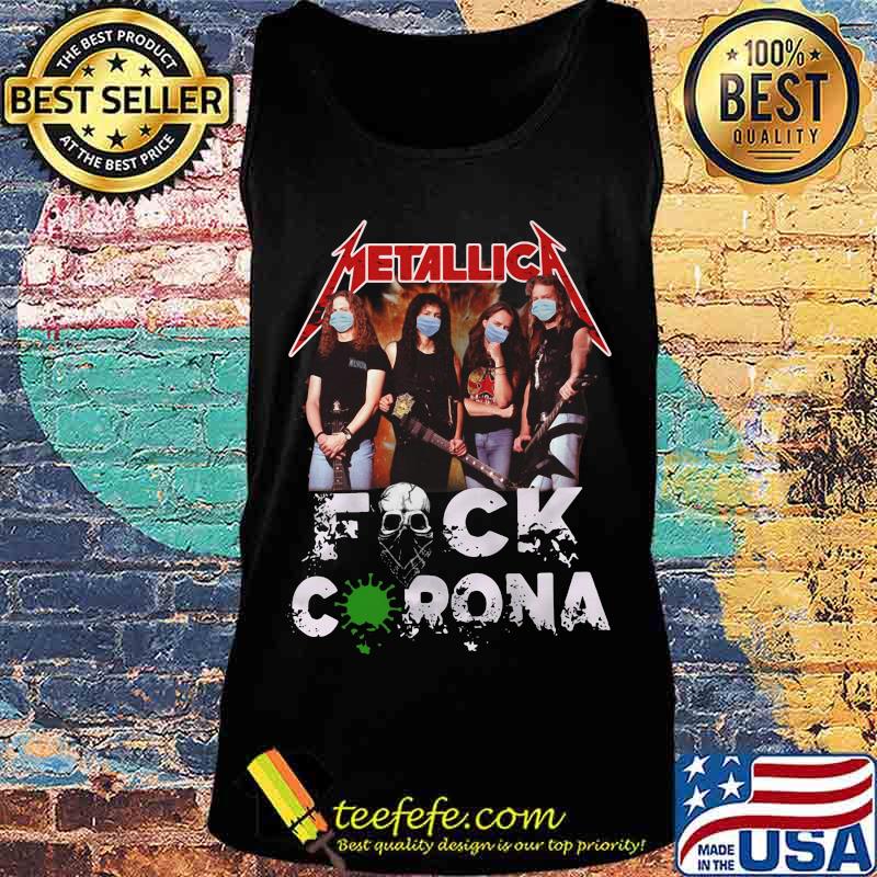 Metallica mask fuck coronavirus skull s Tank top Metallica mask fuck coronavirus skull s Tank top