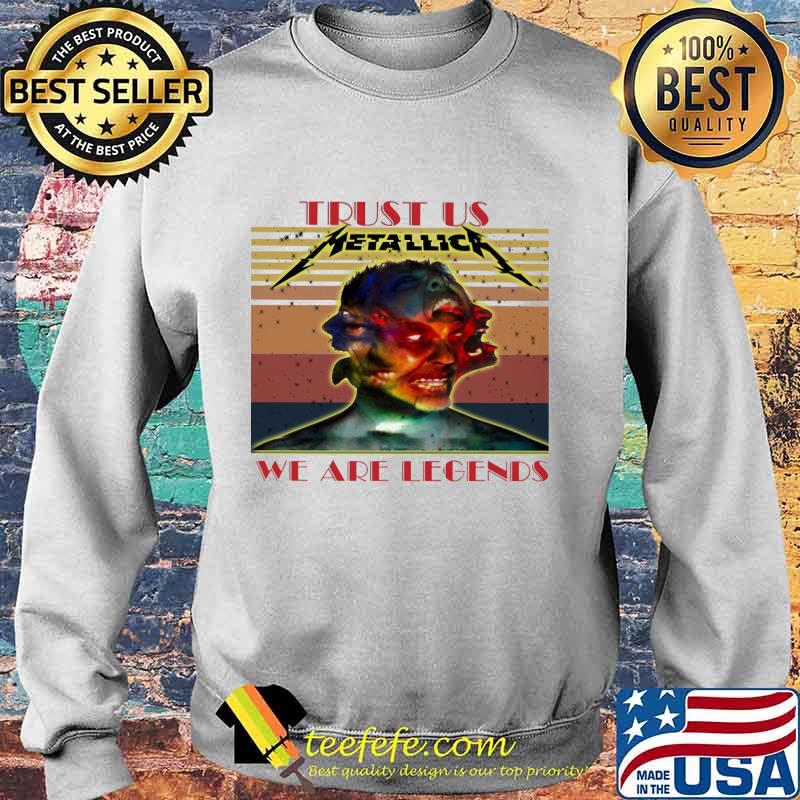 Metallica trust us we are legends vintage retro s Sweater Metallica trust us we are legends vintage retro s Sweater