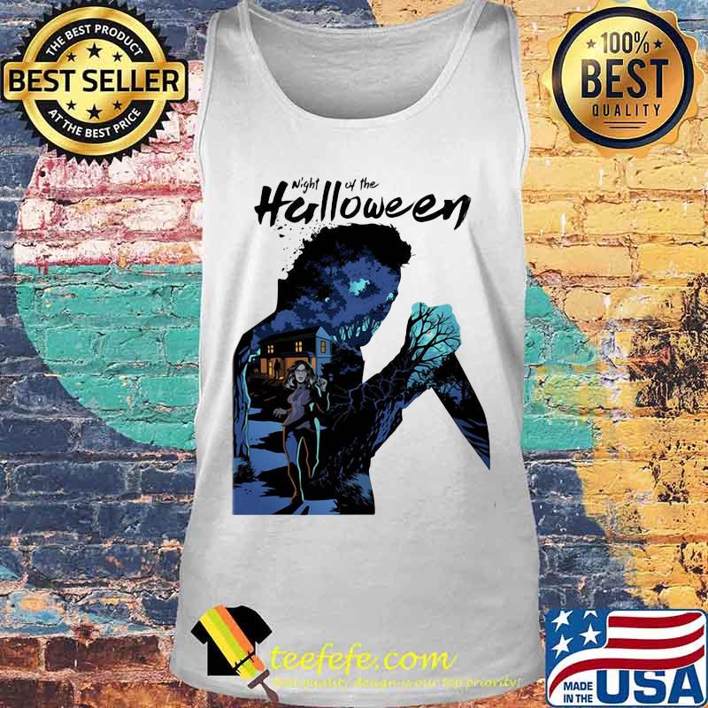Michael myers night of the halloween s Tank top Michael myers night of the halloween s Tank top