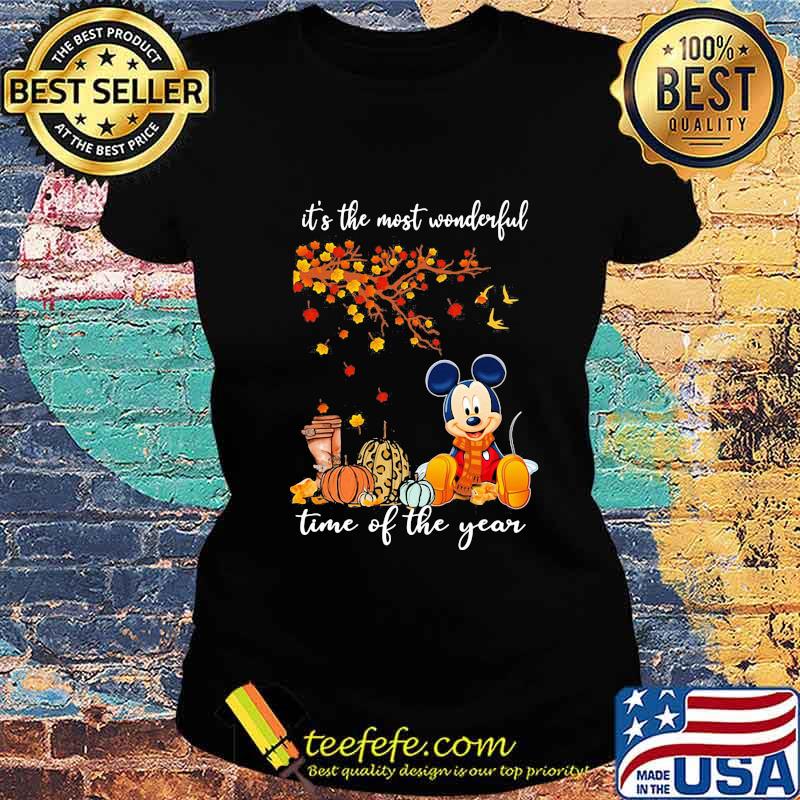 Mickey mouse it's the most wonderful time of the year leaves tree s Ladies tee Mickey mouse it's the most wonderful time of the year leaves tree s Ladies tee
