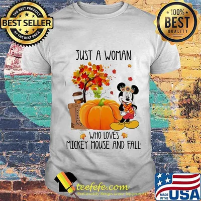 Mickey mouse just a woman who loves mickey mouse fall shirt