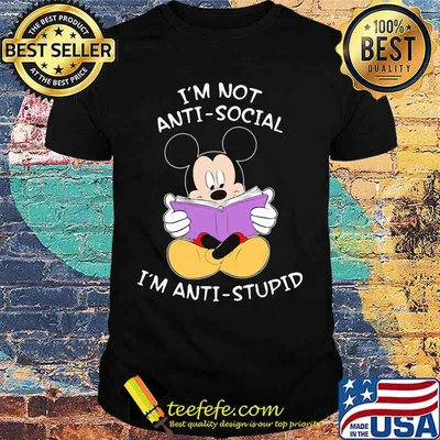 Mickey mouse reading book i'm not antisocial i'm anti-stupid shirt