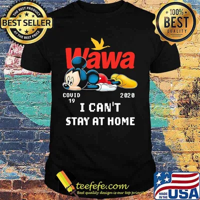 Mickey mouse wawa covid-19 2002 i can't stay at home shirt