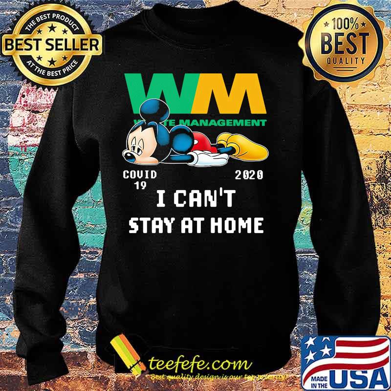 Mickey mouse wm waste management covid-19 2002 i can't stay at home s Sweater Mickey mouse wm waste management covid-19 2002 i can't stay at home s Sweater