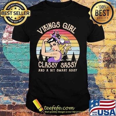 Minnesota vikings girl classy sassy and a bit smart assy vintage retro shirt