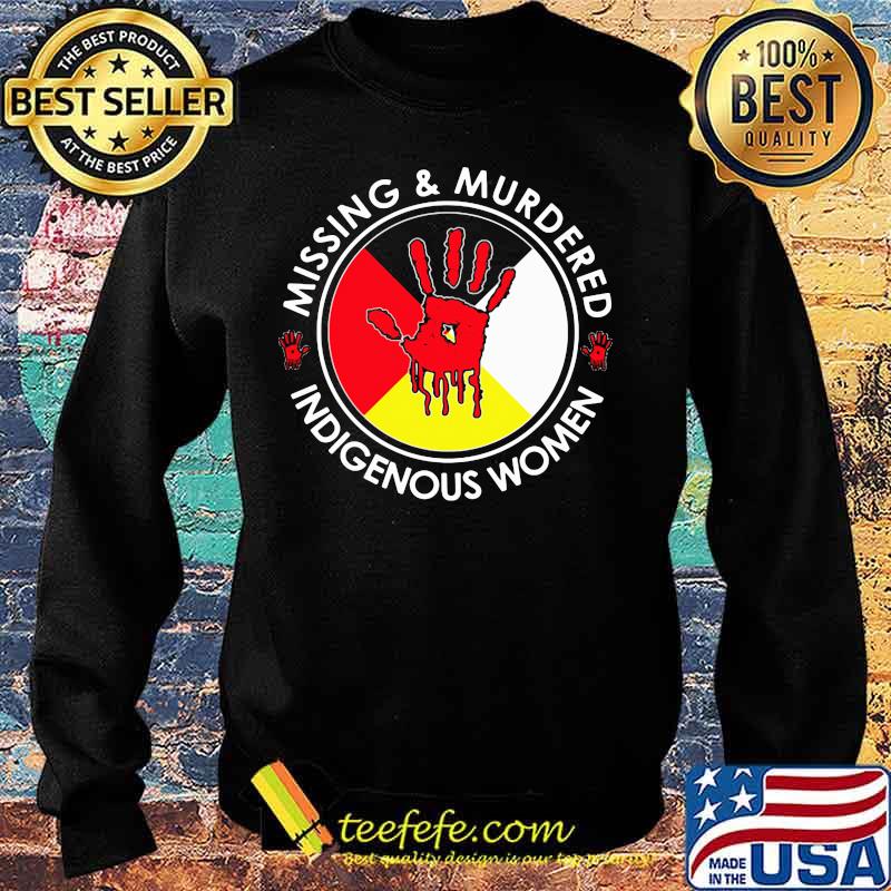 Missing and murdered indigenous women 2020 s Sweater Missing and murdered indigenous women 2020 s Sweater