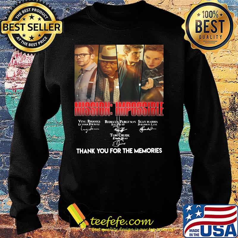 Mission impossible thank you for the memories signatures s Sweater Mission impossible thank you for the memories signatures s Sweater