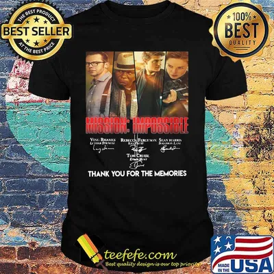 Mission impossible thank you for the memories signatures shirt